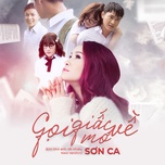 Gọi Giấc Mơ Về (Em Nhớ Anh Rất Nhiều OST) (Version 2)