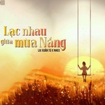 Lạc Nhau Giữa Mùa Nắng