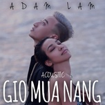 Gió Mưa Nắng (Acoustic Version)