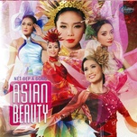 Big Girls Don't Cry (TNCD 561: Asian Beauty - Nét Đẹp Á Đông)
