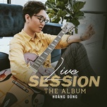 Vì Anh Vẫn (Live Session)