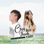 Chạy Theo Thanh Xuân