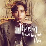 Nhớ Em Thêm Lần Này Thôi