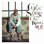 Cuộc Sống Em Ổn Không