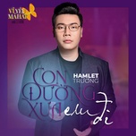 Con Đường Xưa Em Đi