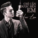 Chỉ Cần Được Bên Em (Acoustic Version)